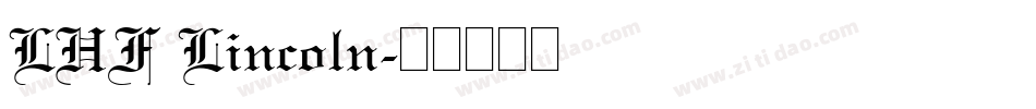LHF Lincoln字体转换